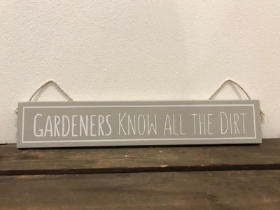 GARDENERS KNOW ALL THE DIRT